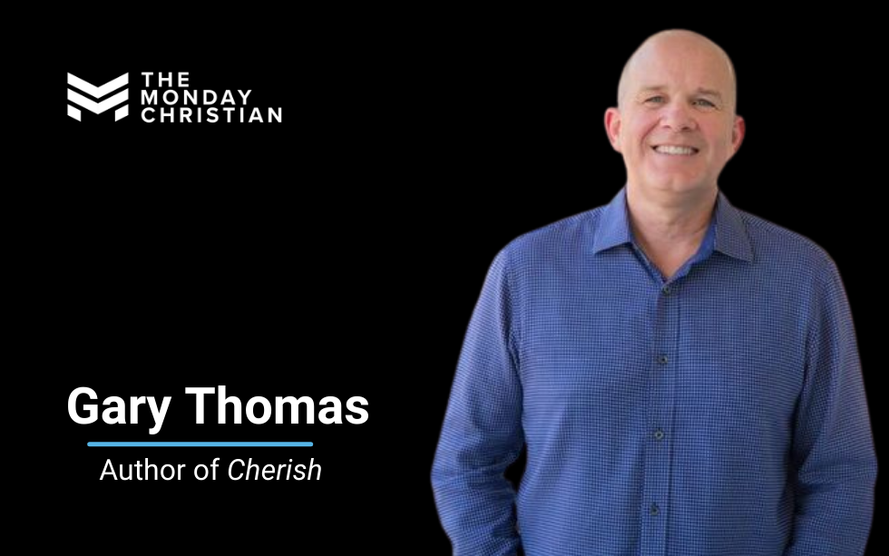 TMCP 72: One Word That Can Change a Marriage [Gary Thomas]