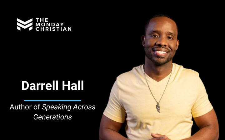 TMCP 106: Darrell Hall on How To Communicate Across Generational Lines